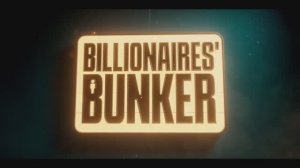 «Бункер миллиардеров», трейлер