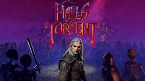 Halls of Torment: Колдун проклятый! (смотр класса)