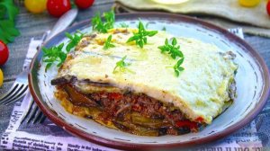 Самое баклажановое блюдо. МУСАКА ИЗ БАКЛАЖАНОВ И ФАРША
