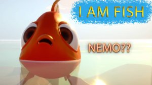 Я СТАЛ НЕМО?? (I AM FISH #1)
