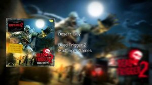 Desert City, dead Trigger 2