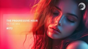 THE PROGRESSIVE MIX VOL. 72