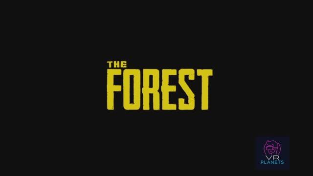 The Forest VR смотреть онлайн