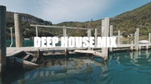 Deep House Mix