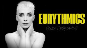Eurythmics - Sweet Dreams (Are Made Of This) (Cover)