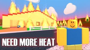 Прохожу игру "NEED MORE HEAT" (Roblox)