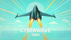 ＣＹＢＥＲＷＡＶＥ　１９８４ // Synthwave ~ Chillsynth