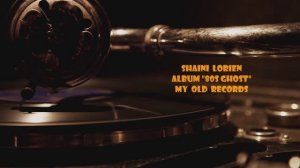 My Old Records_ Мои старые записи (инструментальная музыка) Shaini Lorien