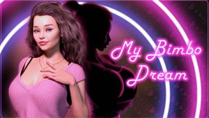 My Bimbo Dream Season 1 Полное Прохождение Full Game