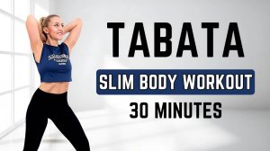 🔥30-МИНУТНАЯ TABATA HIIT ТРЕНИРОВКА🔥 ТРЕНИРОВКА ДЛЯ СТРОЙНОГО ТЕЛА🔥 ПОХУДЕЙ ЗА 30 ДНЕЙ 🎯💃