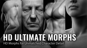 HD Ultimate Morphs для Character Creator 5 | Реализм нового уровня с детализацией, как в кино