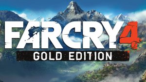 FAR CRY 4 Прохождение 7 серия МЕЛИОРАЦИЯ, Без комментариев