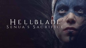 Hellblade: Senua’s Sacrifice