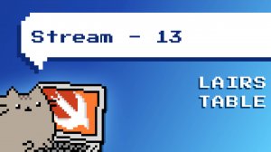 Lairs Table. Доделали view для игры, поправили и подровняли