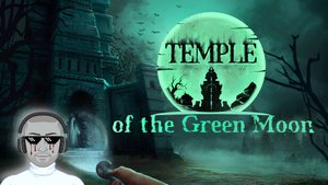 Второй взгляд на Храм Зелёной Луны _2 [Steam] 🎮
