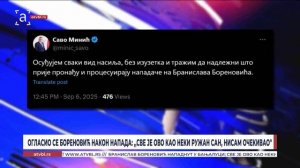 Огласио се Бореновић након напада: Све је ово као неки ружан сан
