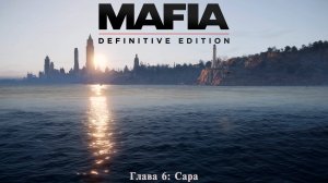 Mafia: Definitive Edition - Сара