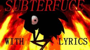 SUBTERFUGE WITH LYRICS | FNF SONIC LEGACY Cover (churgney gurgney)