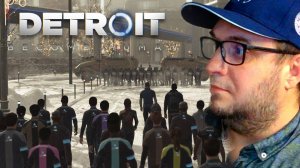 Detroit: Become Human | Марш Свободы | Встреча с Камски