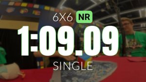 NR [1:09.09] 6x6 Single // WCA World Championship 2025