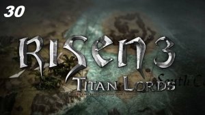 #30 УЛУЧШАЕМ СВОИ НАВЫКИ ВУДУ // OldGames // Risen 3 Titan Lords Enhanced Edition