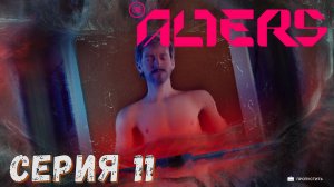 ► АКТ 2 ► Серия 11 ◄ The Alters ► Прохождение на русском