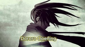 Дороро/Dororo (Opening 1)