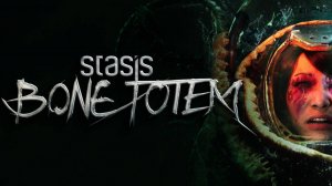 Stasis - Bone Totem — Русский Трейлер (2023)