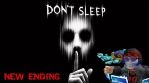 Я ИГРАЮ В DON'T SLEEP!!!😈