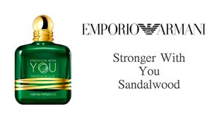 Обзор Аромата - Emporio Armani Stronger With You Sandalwood