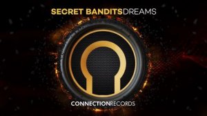 Secret Bandits - The Dreams Revenge