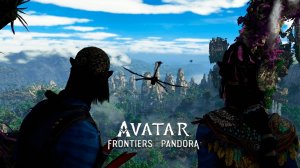 Avatar: Frontiers of Pandora ➤ Прохождение - Часть 14: ФИНАЛ