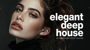- Deep House -