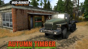 MudRunner. Autumn Timber