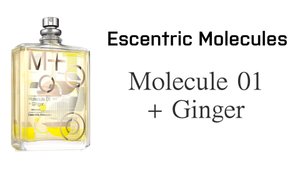 Формула Привлекательности 🔸 Обзор Аромата - Escentric Molecules Molecule 01 + Ginger