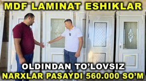 YANGILIKNI KO'RING OLDINDAN TO'LOVSIZ MDF LAMINAT ESHIKLAR NARXI 2025