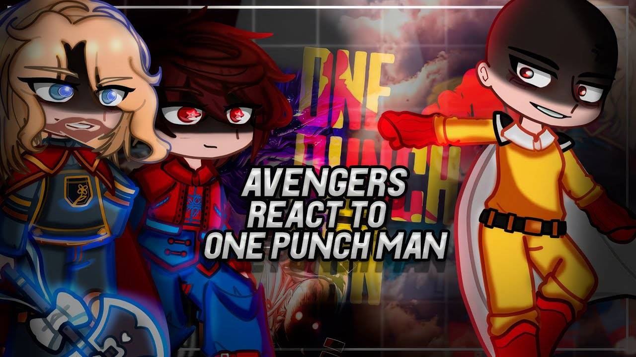 Реакция персонажей "Marvel" на Сайтаму /  Гача реакция / One-Punch Man