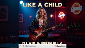 Like a Child (Love Hits 2025) - DJ Vik & Riffaella