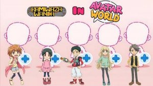 СОЗДАЁМ KAMIWAZA WANDA В AVATAR WORLD! Магия, добро и супер-способности!