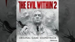 The Evil Within 2 OST - You Have to Stay Strong
