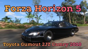 Игра Forza Horizon 5. Toyota Gumout 2jz Camry 2010 год.