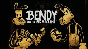BENDY and the ink machine.(2-глава..)