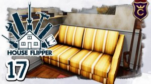 ИДЕАЛЬНЫЙ ДОМ ДЛЯ СТАРИКОВ И ОБНОВА НА ЛЕСА - House Flipper Прохождение #17