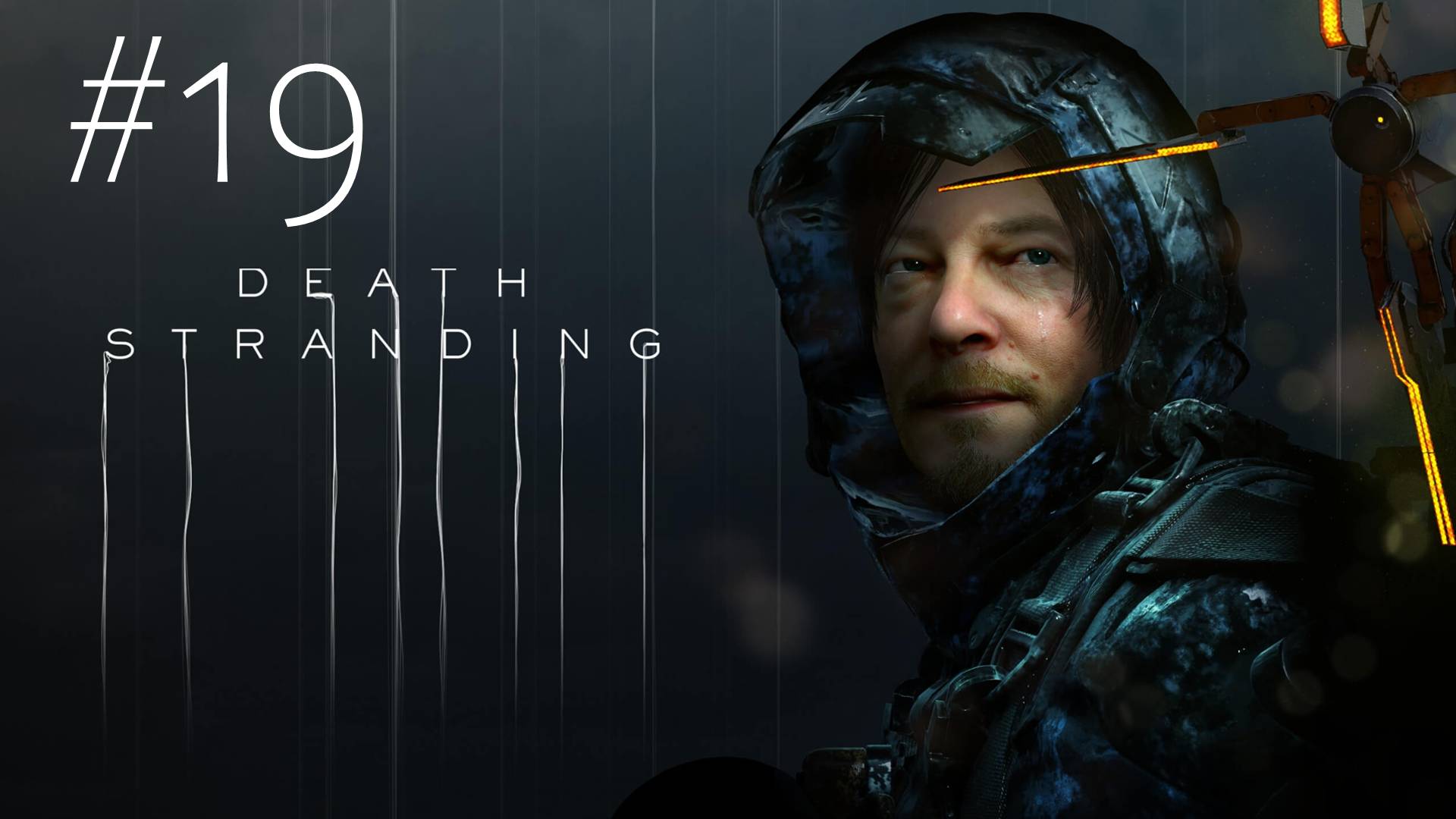 🎦Death Stranding▶Прохождение #19 (без комментариев)