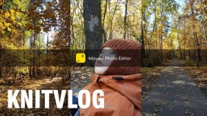 🍁ВЯЗАЛЬНЫЙ ВЛОГ 🍂 НОВЫЕ ПРОЦЕССЫ __ ПОКУПКИ __ УЮТНАЯ ОСЕНЬ 🐿️ 2021