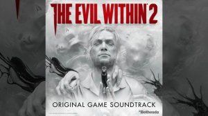 The Evil Within 2 OST - Sacrifice