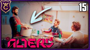 С ОПТИМИЗМОМ ПРИГОТОВИЛ КАСТРЮЛЮ ЕДЫ! 15 The Alters