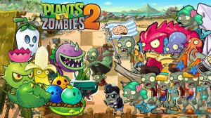 Plants vs Zombies-2 РАСТЕНИЯ ПРОТИВ ЗОМБИ