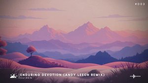 Dreamers Haven Episode 003 – Chillout & Ambient Music Mix