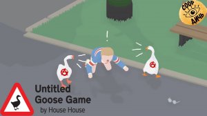 Untitled Goose Game // хороший гусь-наглый гусь.2